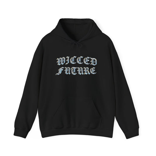 WICCED FUTURE HOODIE